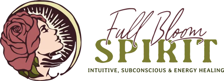 Full Bloom Spirit, intuitive, subconscious and energy healing